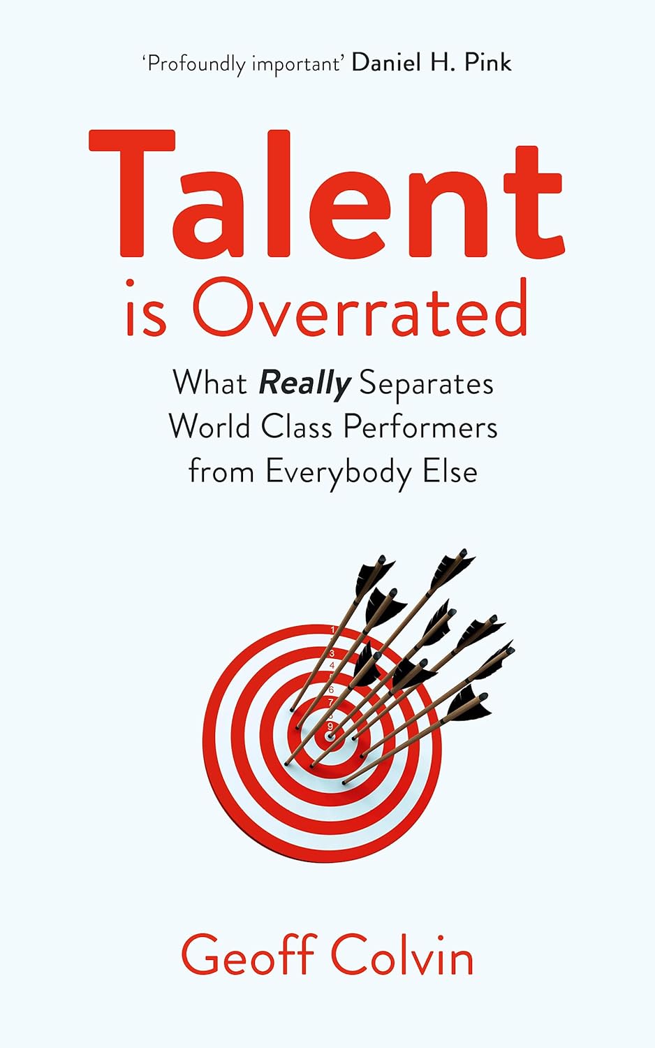 Talent Is Overrated by Geoff Colvin