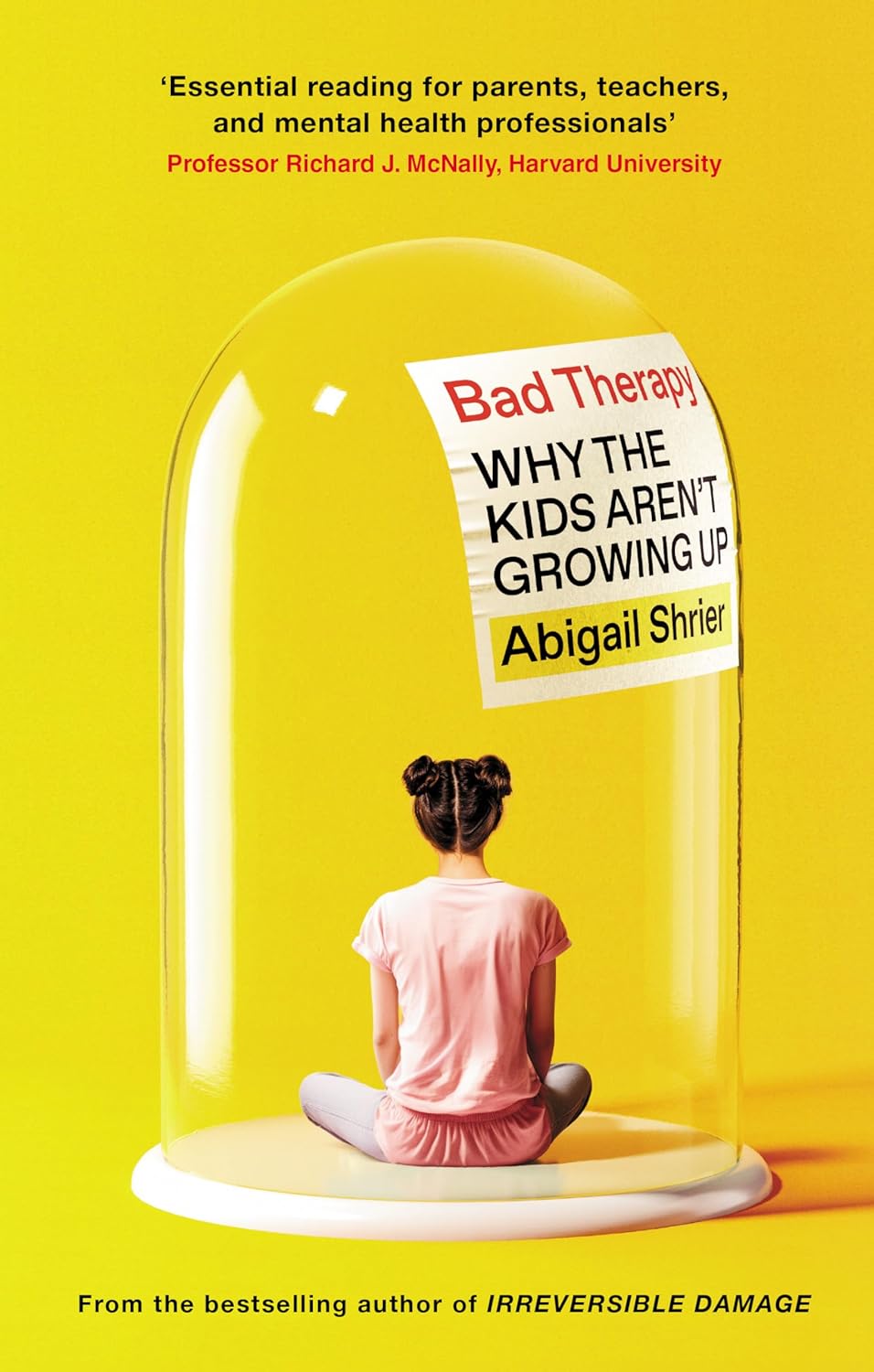 Bad Therapy by Abigail Shrier